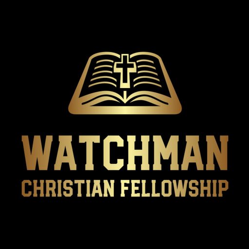 Watchman Christian Fellowship